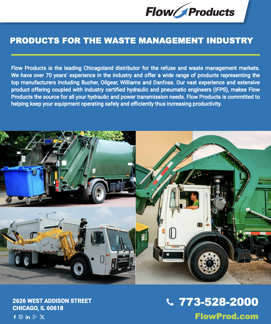 Flow Products is the leading Chicagoland distributor for the refuse and waste management markets.